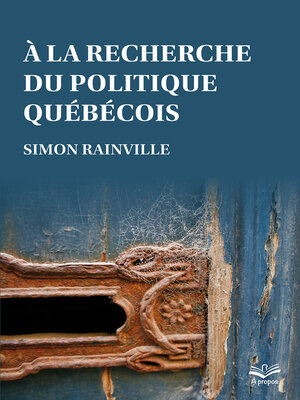 cover image of À la recherche du politique québécois